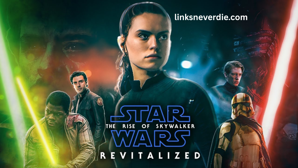 Star Wars: Episode IX – The Rise of Skywalker Reimagined