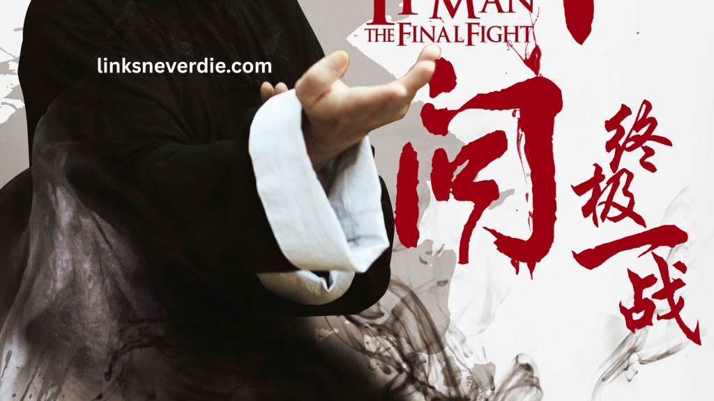 Ip Man 4: The Final Fight in the Legendary Martial Arts Saga
